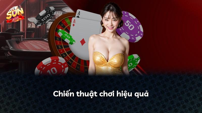 Chiến thuật chơi hiệu quả