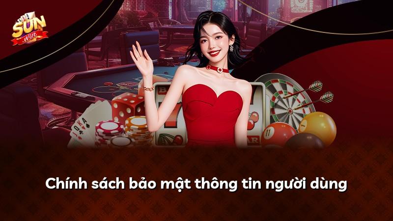 Chính sách bảo mật thông tin người dùng