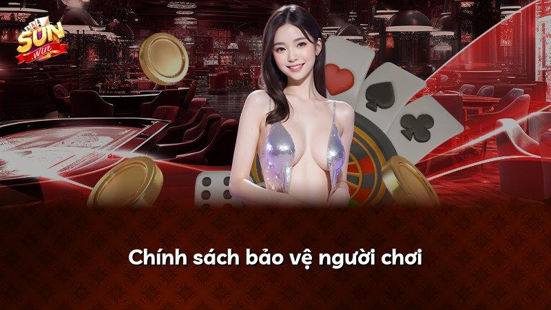 Chính sách bảo vệ người chơi