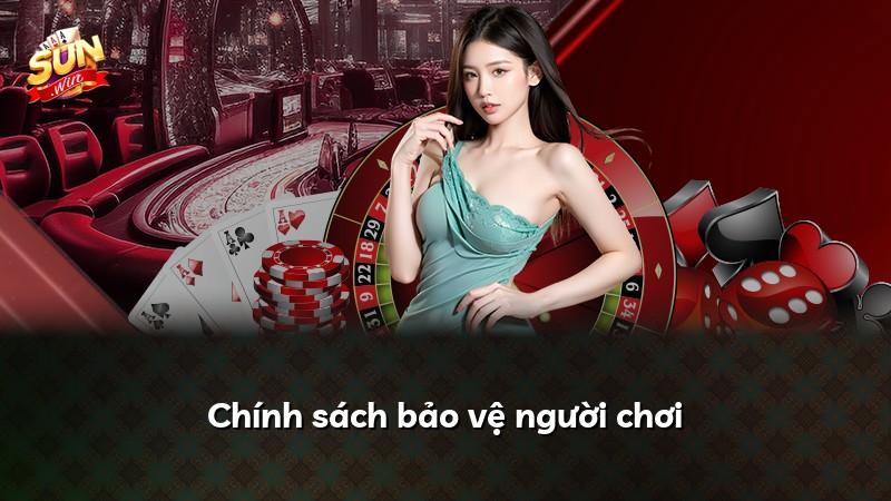 Chính sách bảo vệ người chơi