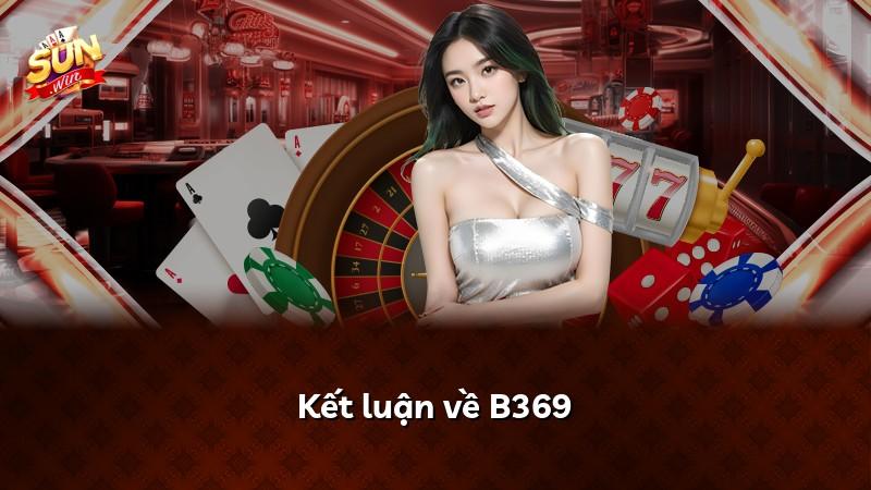 Kết luận về B369