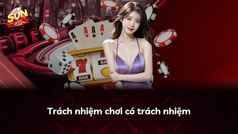Trách nhiệm chơi có trách nhiệm
